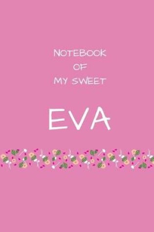 Cover of Notebook of my sweet Eva