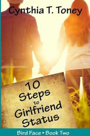 Cover of 10 Steps to Girlfriend Status