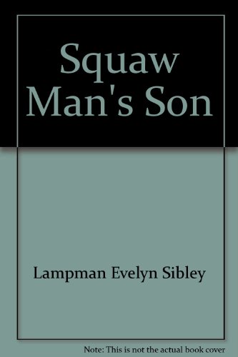 Book cover for Squaw Man's Son