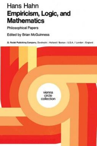 Cover of Empiricism, Logic and Mathematics