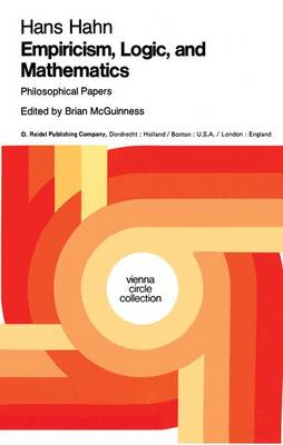 Book cover for Empiricism, Logic and Mathematics