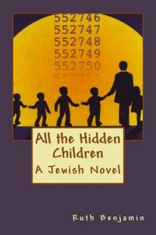 Cover of All the Hidden Children