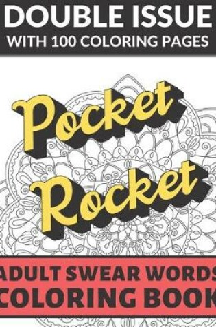 Cover of Pocket Rocket Adult Swear Coloring Book