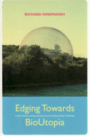 Cover of Edging Towards Bioutopia