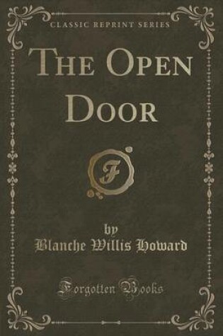 Cover of The Open Door (Classic Reprint)