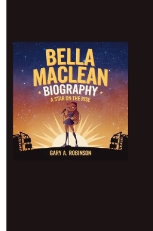 Cover of Bella MacLean Biography