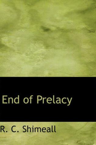 Cover of End of Prelacy