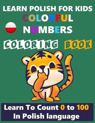 Cover of Learn Polish For Kids Coloring Book Polish Learn
