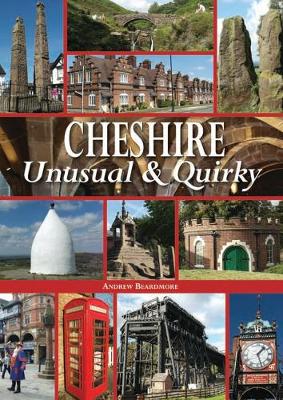 Book cover for Cheshire Unusual & Quirky