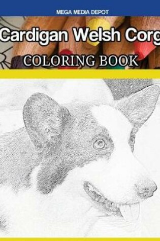 Cover of Cardigan Welsh Corgi Coloring Book