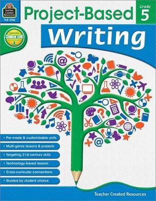 Book cover for Project Based Writing Grade 5