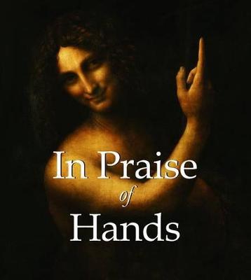 Book cover for In Praise of Hands