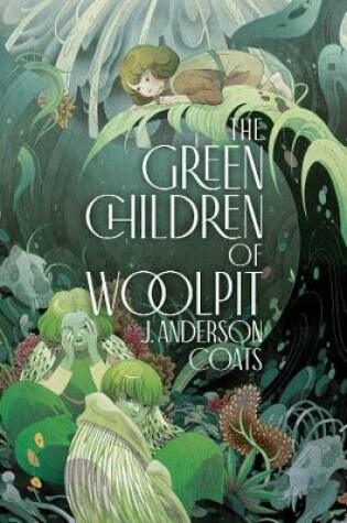 Cover of The Green Children of Woolpit