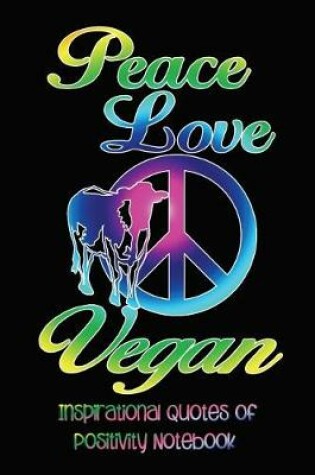 Cover of Peace Love Vegan