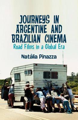 Book cover for Journeys in Argentine and Brazilian Cinema