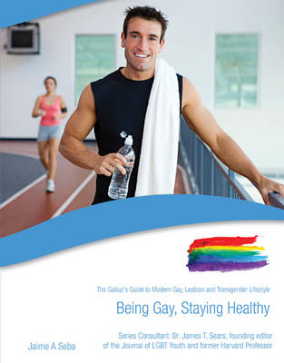 Book cover for Being Gay, Staying Healthy