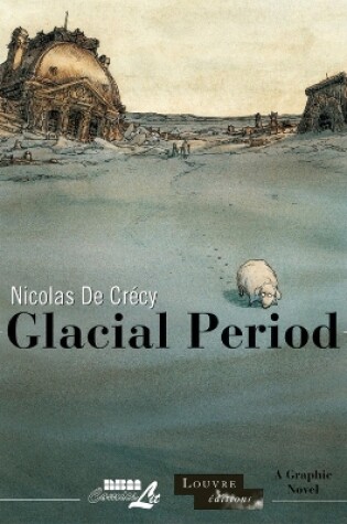 Cover of Glacial Period