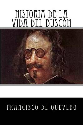 Book cover for Historia de la Vida del Buscon (Spanish Edition)