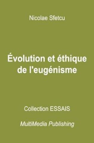 Cover of Evolution et ethique de l'eugenisme