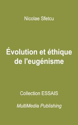 Book cover for Evolution et ethique de l'eugenisme