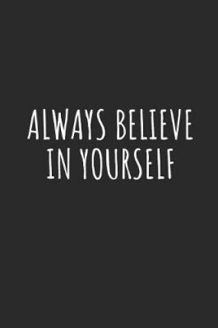 Cover of Always Believe in Yourself