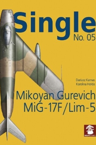 Cover of Mikoyan Gurevich MiG-17F/LIM-5