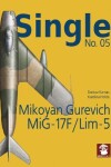 Book cover for Mikoyan Gurevich MiG-17F/LIM-5