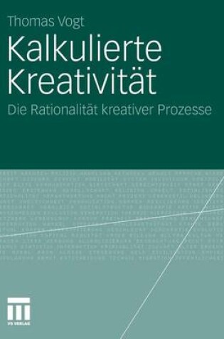 Cover of Kalkulierte Kreativität