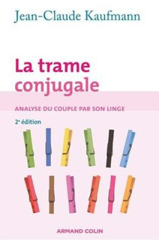 Cover of La Trame Conjugale