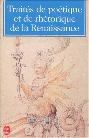 Cover of Traites de Poetique Et Rethorique Renaissance