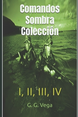 Book cover for Comandos Sombra Colección