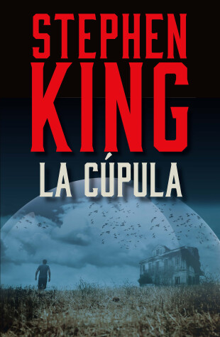 Book cover for La Cúpula / Under the Dome
