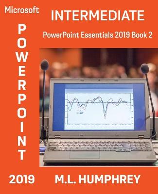 Book cover for PowerPoint 2019 Intermediate