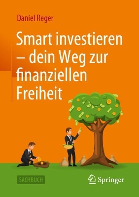 Book cover for Smart investieren – dein Weg zur finanziellen Freiheit
