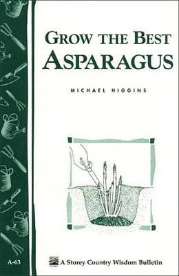 Book cover for Grow the Best Asparagus