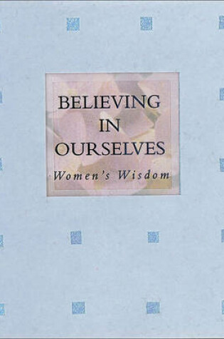 Cover of Believing in Ourselves