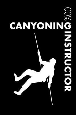 Book cover for Canyoning Instructor Notebook