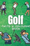 Book cover for Golf Facts & Coloring Book