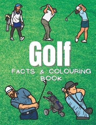 Cover of Golf Facts & Coloring Book