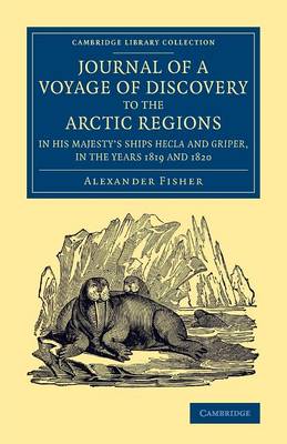 Cover of Journal of a Voyage of Discovery to the Arctic Regions in His Majesty's Ships Hecla and Griper, in the Years 1819 and 1820