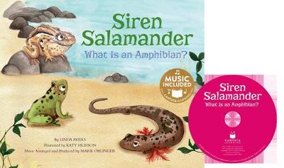 Book cover for Animal World Animal Kingdom Boogie Siren Salamander What is an Amphibian?