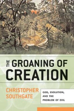 Cover of The Groaning of Creation