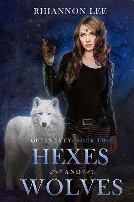 Book cover for Hexes and Wolves