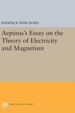 Cover of Aepinus's Essay on the Theory of Electricity and Magnetism