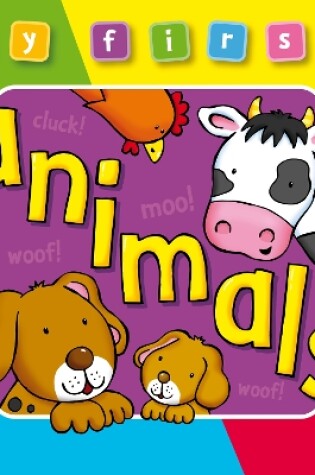 Cover of My First... Animals