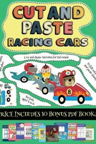 Cover of Cut and Paste Activities for 2nd Grade (Cut and paste - Racing Cars)