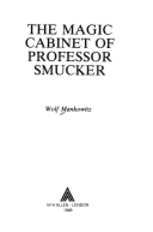 Cover of Magic Cabinet of Professor Smucker