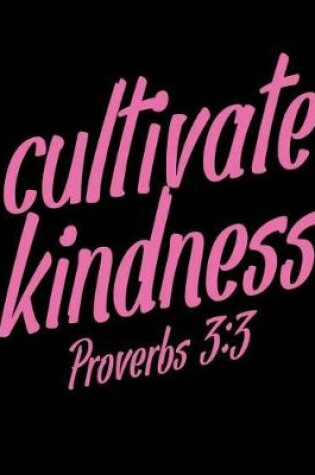Cover of Cultivate Kindness