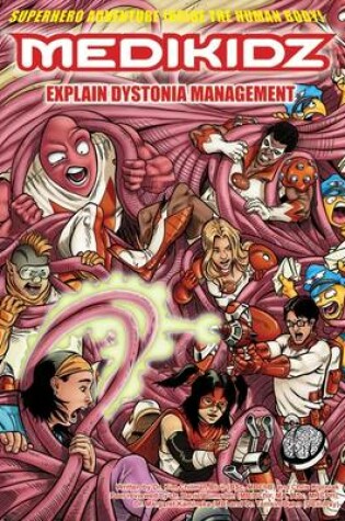 Cover of Medikidz Explain Dystonia Management