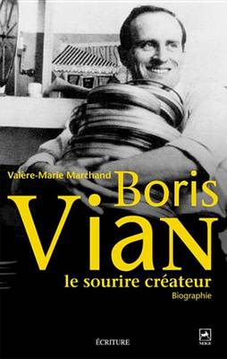 Book cover for Boris Vian, Le Sourire Createur